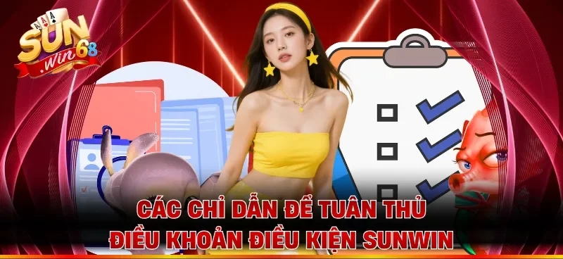 Các chỉ dẫn để tuân thủ điều khoản điều kiện Sunwin