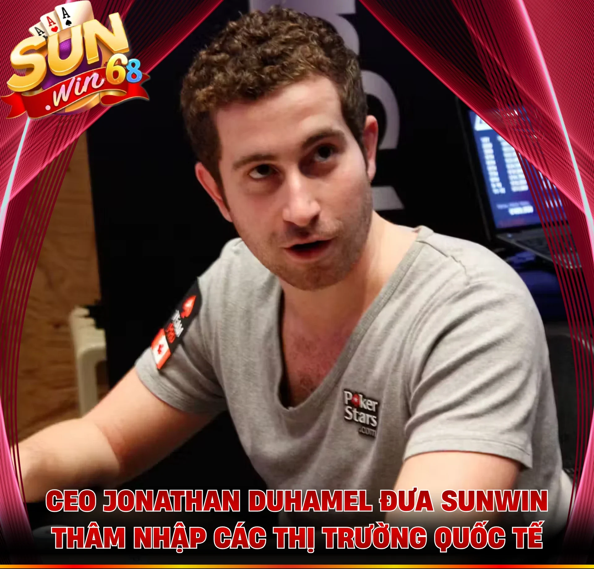 CEO Jonathan Duhamel đưa Sunwin thâm nhập các thị trường quốc tế