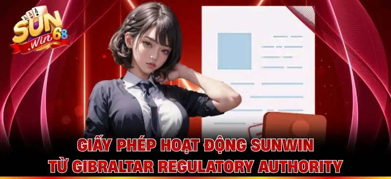 Giấy phép hoạt động Sunwin từ Gibraltar Regulatory Authority 