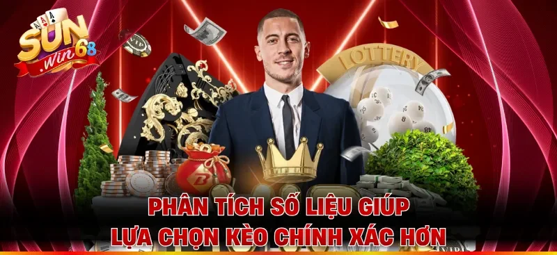 Phân tích số liệu giúp lựa chọn kèo chính xác hơn