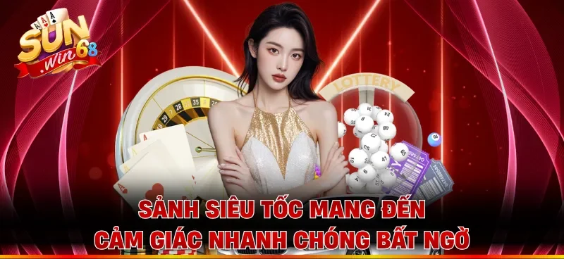 Sảnh siêu tốc mang đến cảm giác nhanh chóng bất ngờ